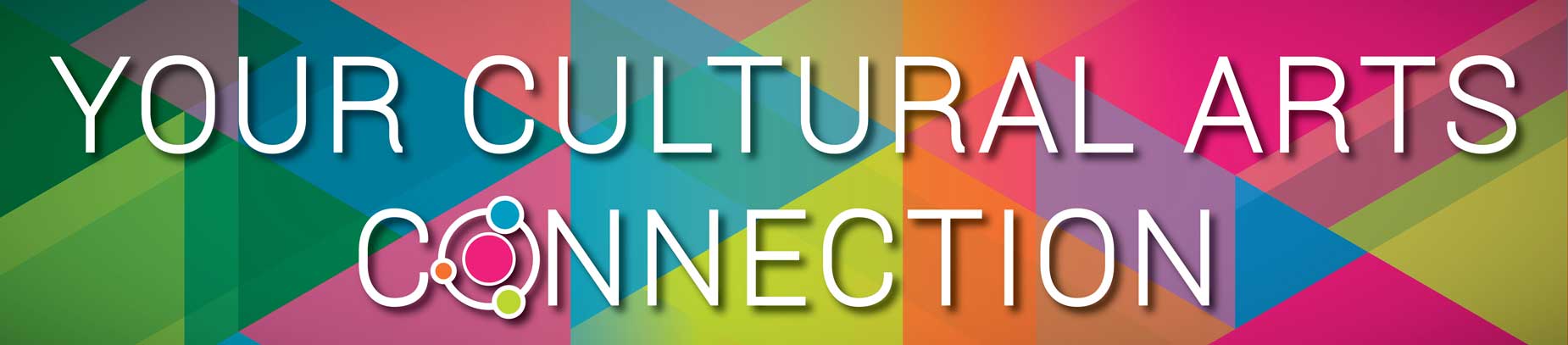 Your Cultural Arts Connection